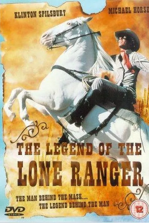 The Legend of the Lone Ranger