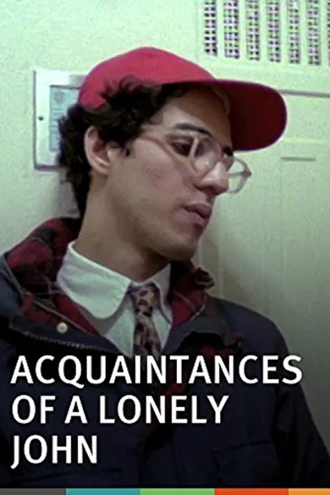 The Acquaintances of a Lonely John