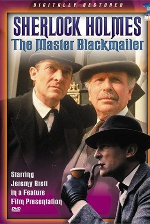"The Case-Book of Sherlock Holmes" The Master Blackmailer
