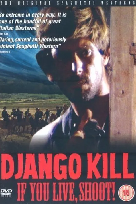 Django Kill... If You Live, Shoot!