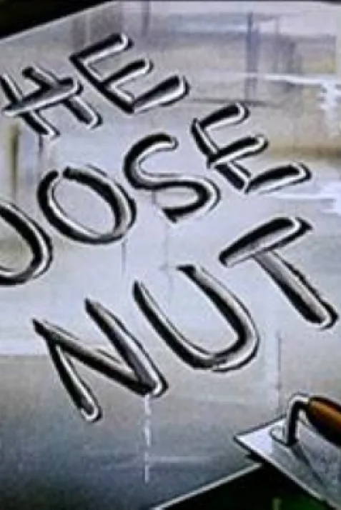 The Loose Nut