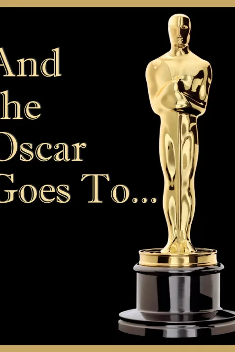 And the Oscar Goes to...