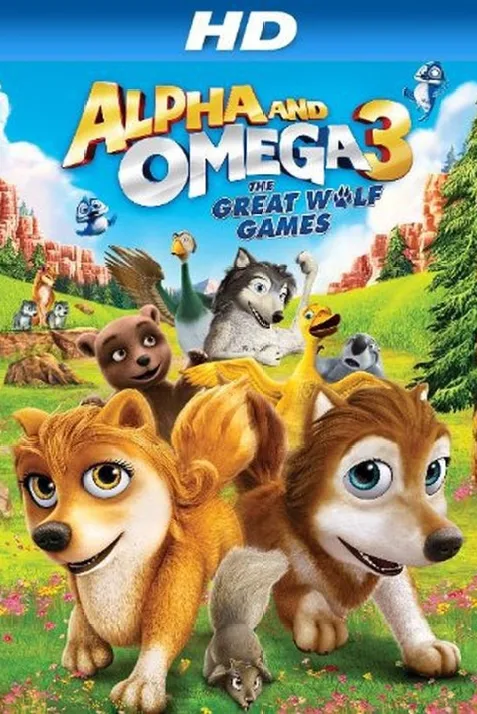 Alpha and Omega 3: The Great Wolf Games