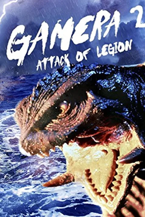 Gamera 2: Attack of the Legion