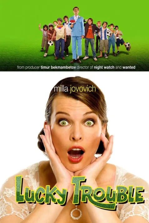 Lucky Trouble
