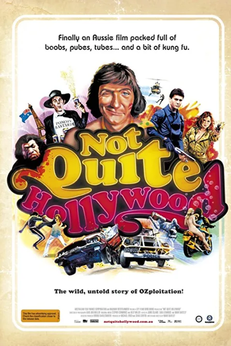 Not Quite Hollywood: The Wild, Untold Story of Ozploitation!