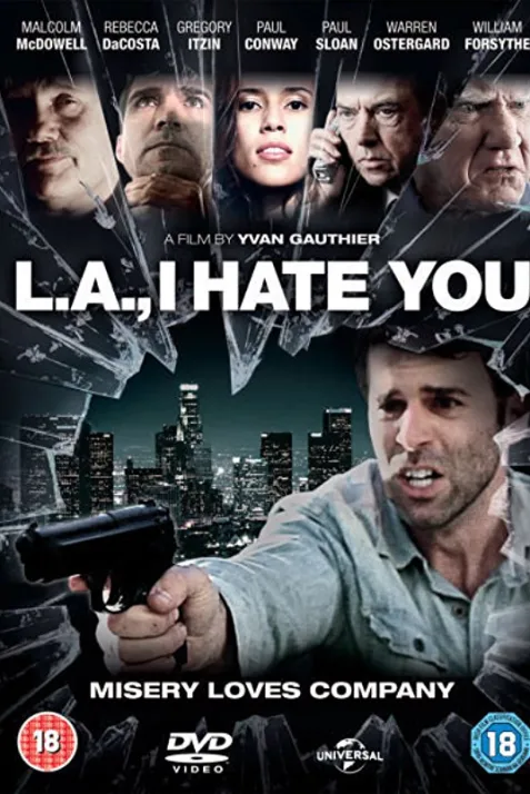 L.A., I Hate You