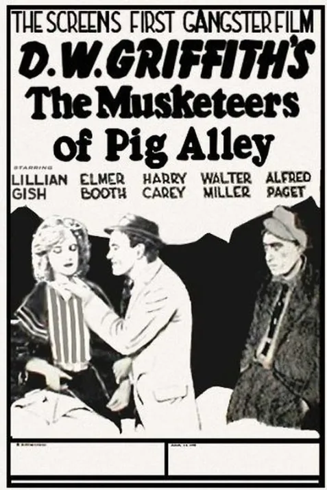 The Musketeers of Pig Alley