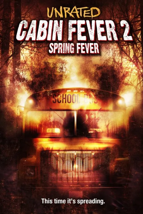 Cabin Fever 2: Spring Fever