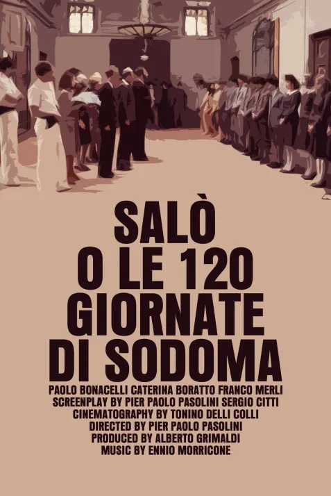 Salò, or the 120 Days of Sodom
