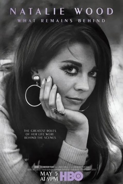 Natalie Wood: What Remains Behind