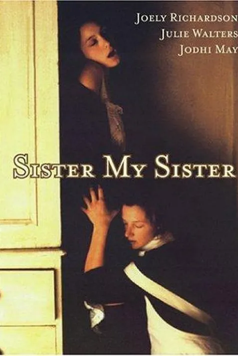 Sister My Sister