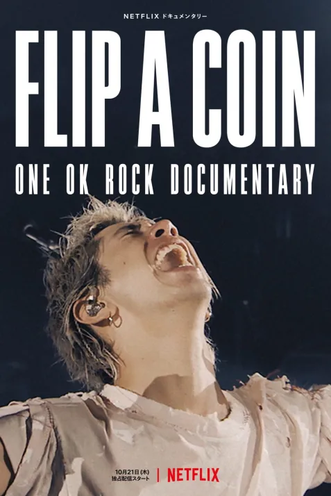 Flip a Coin -ONE OK ROCK Documentary-