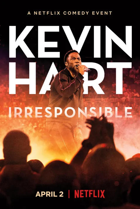 Kevin Hart: Irresponsible