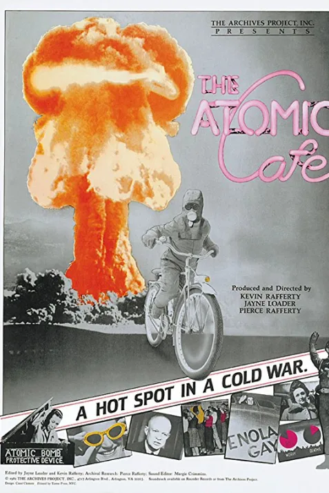 The Atomic Cafe