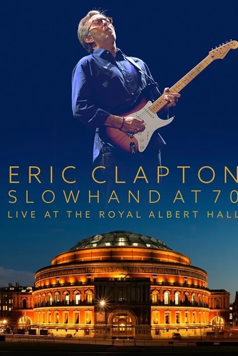 Eric Clapton: Live at the Royal Albert Hall