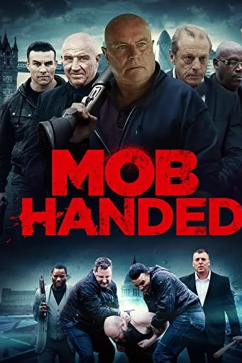 Mob Handed