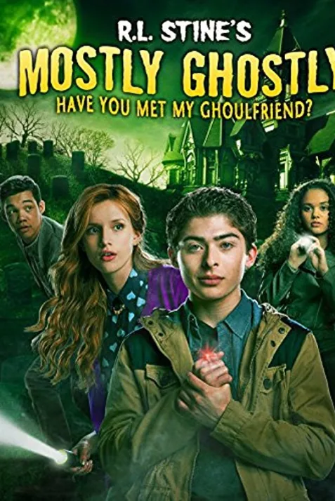 Mostly Ghostly: Have You Met My Ghoulfriend?