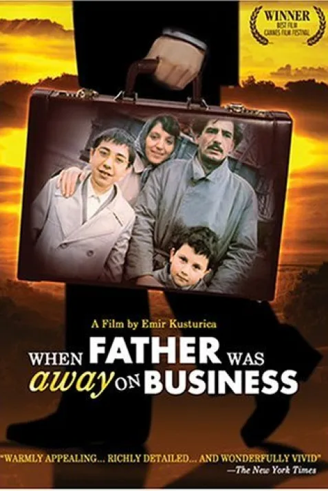 When Father Was Away on Business