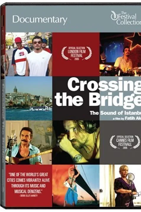 Crossing the Bridge: The Sound of Istanbul