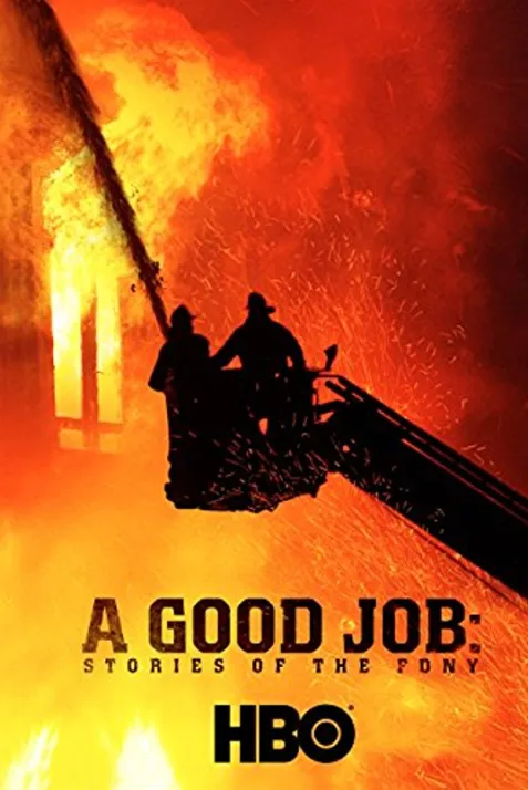 A Good Job: Stories of the FDNY