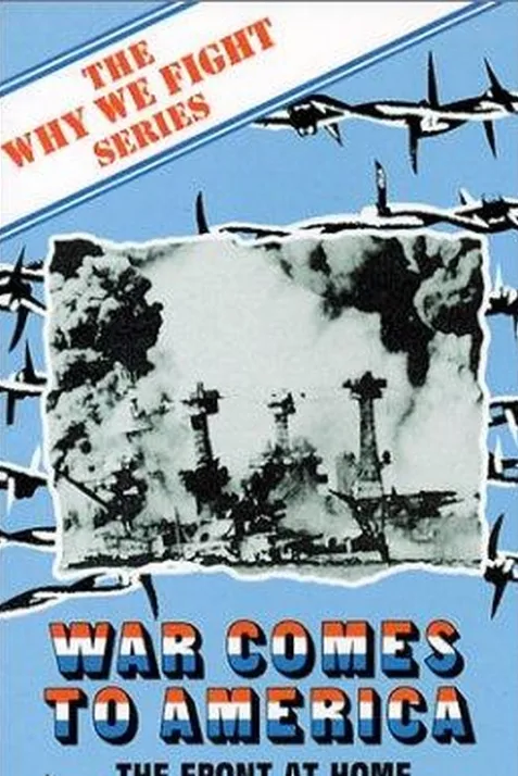 War Comes to America
