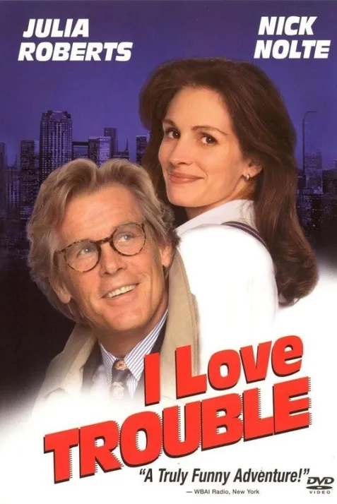 I Love Trouble