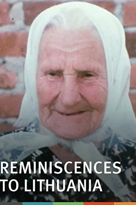 Reminiscences of a Journey to Lithuania