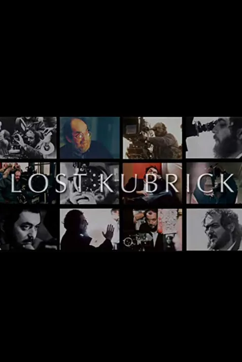 Lost Kubrick: The Unfinished Films of Stanley Kubrick