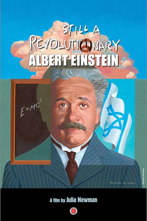 Still a Revolutionary: Albert Einstein