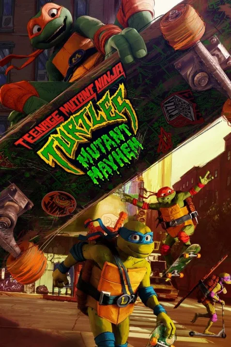 Teenage Mutant Ninja Turtles: Mutant Mayhem