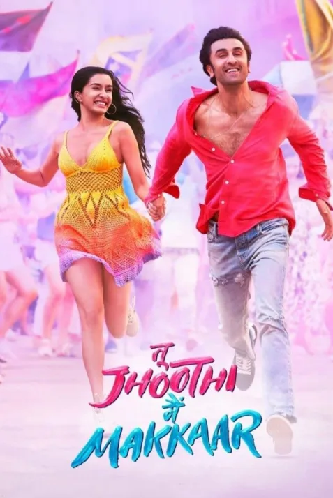 Tu Jhoothi Main Makkaar