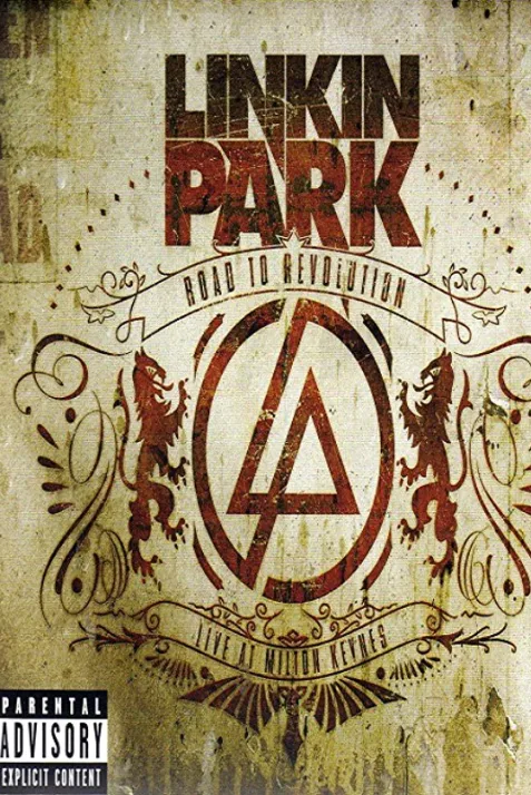Linkin Park: Road to Revolution: Live at Milton Keynes