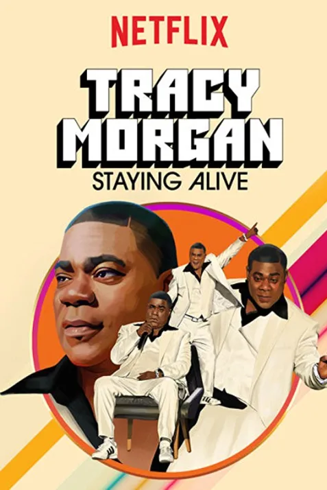 Tracy Morgan: Staying Alive