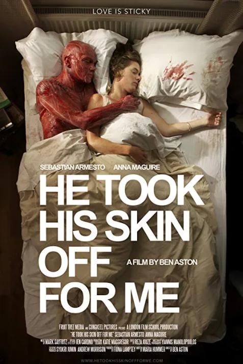 He Took His Skin Off for Me