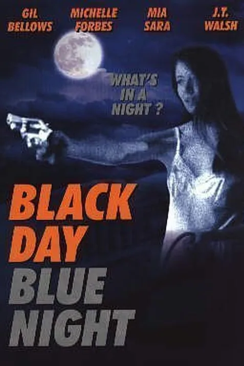 Black Day Blue Night