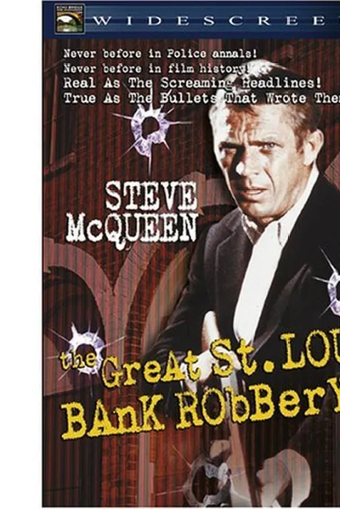 The St. Louis Bank Robbery