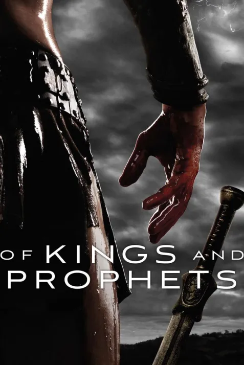 Of Kings and Prophets