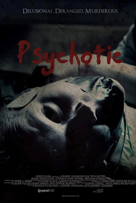 Psychotic