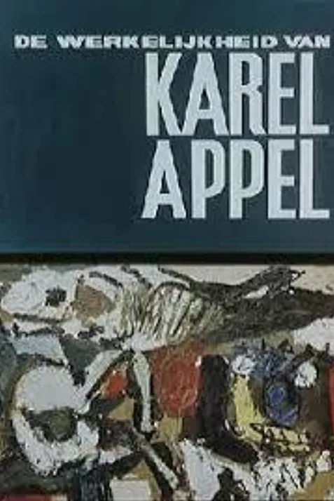 The Reality of Karel Appel