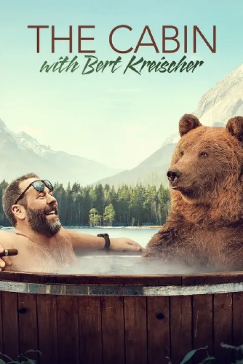 The Cabin with Bert Kreischer