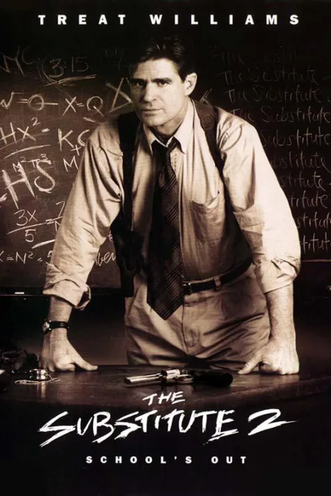 The Substitute 2: School's Out