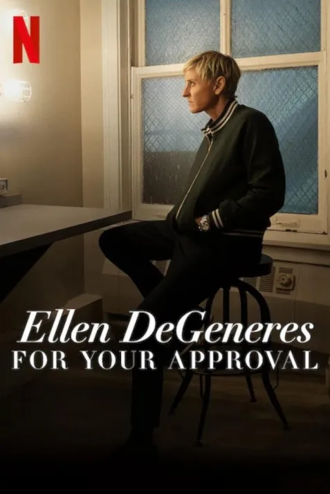 Ellen DeGeneres: For Your Approval