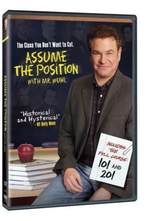 Assume the Position with Mr. Wuhl