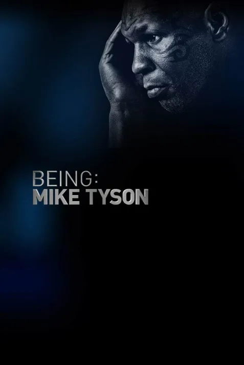 Being: Mike Tyson