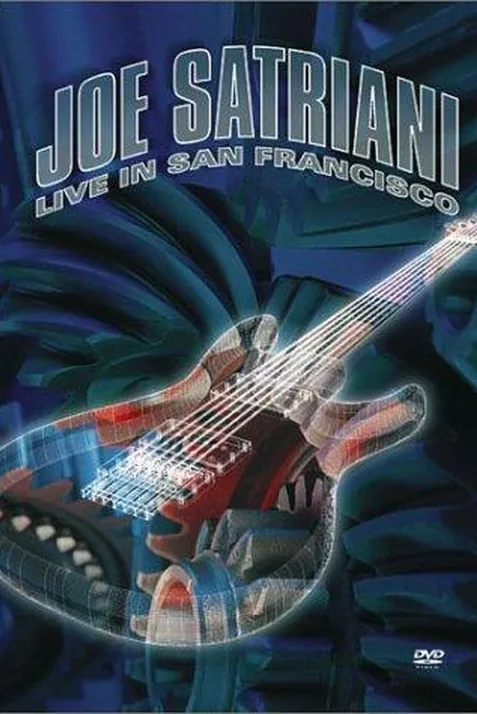 Joe Satriani: Live in San Francisco