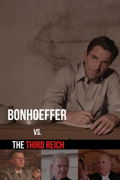 Bonhoeffer vs. The Third Reich