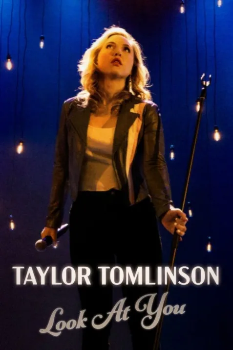 Taylor Tomlinson: Look at You