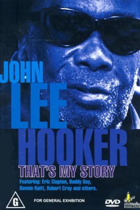 John Lee Hooker: That's My Story