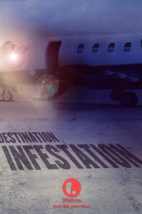 Destination: Infestation